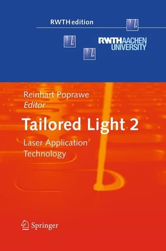 Tailored Light 2 Laser Application Technology