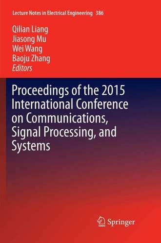 Proceedings of the 2015 International Conference on Communications, Signal Processing, and Systems