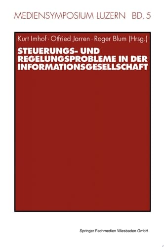 Steuerungs- und Regelungsprobleme in der Informationsgesellschaft