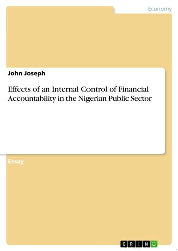 Effects of an Internal Control of Financial Accountability in the Nigerian Public Sector