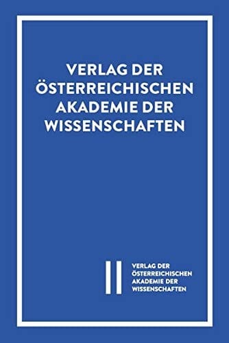 Sitzungsberichte der Kaiserlichen Akademie der Wissenschaften, Philosophisch-Historische Klasse