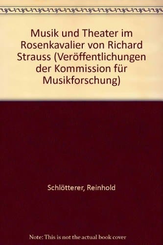 Musik und Theater im "Rosenkavalier" von Richard Strauss