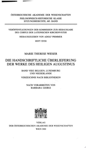 Die handschriftliche Überlieferung der Werke des heiligen Augustinus