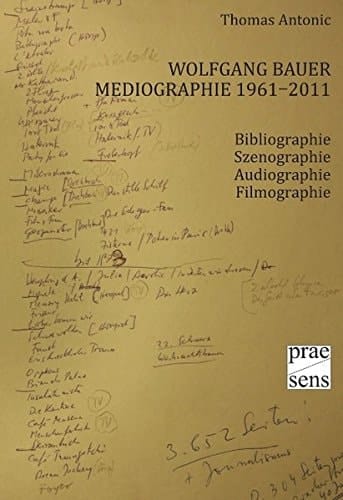 Mediographie Wolfgang Bauer 1961-2011