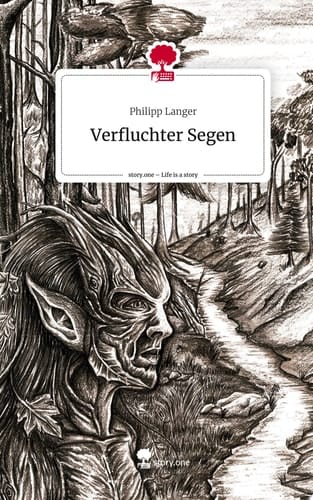 Verfluchter Segen. Life is a Story - story.one