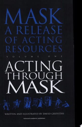 Acting Through Mask