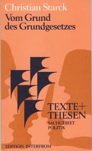 Vom Grund des Grundgesetzes