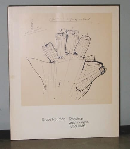 Bruce Nauman: Drawings, 1965-1986