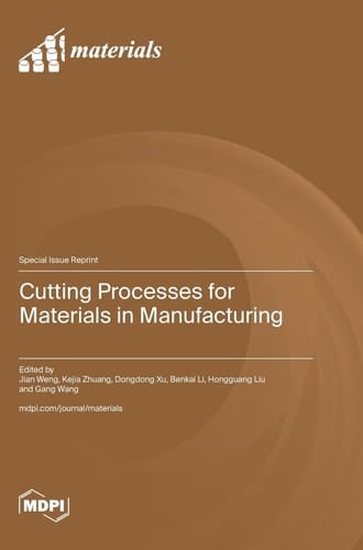 Cutting Processes for Materials in Manufacturing