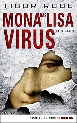 Das Mona-Lisa-Virus: Thriller (German Edition)