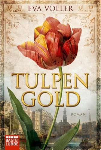 Tulpengold Roman