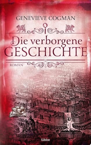 Die verborgene Geschichte Roman