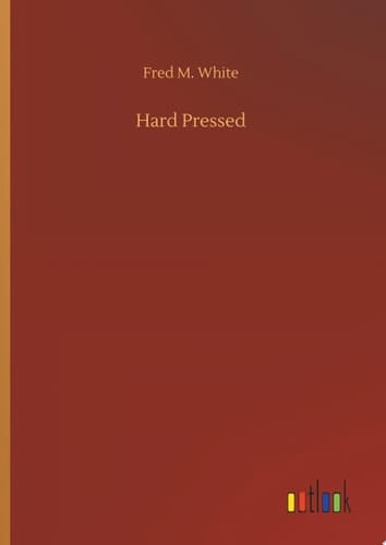 Hard Pressed