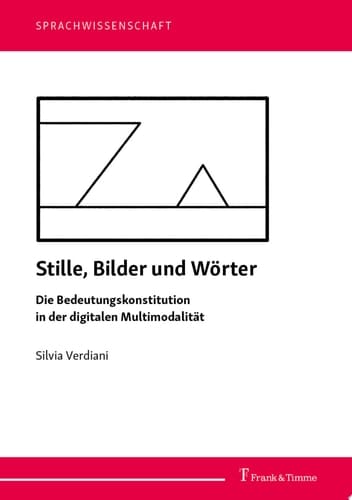 Stille, Bilder und Wörter Die Bedeutungskonstitution in der digitalen Multimodalität