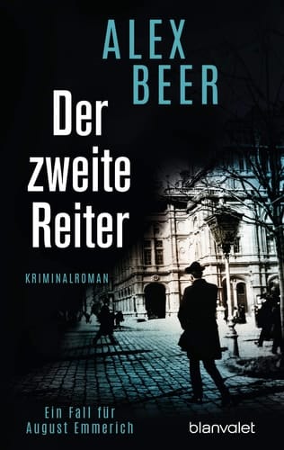 Der zweite Reiter ein Fall für August Emmerich : Kriminalroman