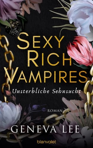 Unsterbliche Sehnsucht Roman