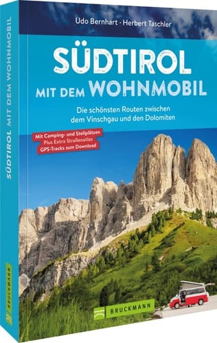 Südtirol mit dem Wohnmobil die schönsten Routen zwischen dem Vinschgau und den Dolomiten