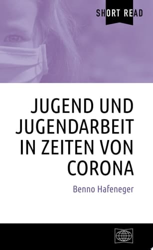 Jugend und Jugendarbeit in Zeiten von Corona