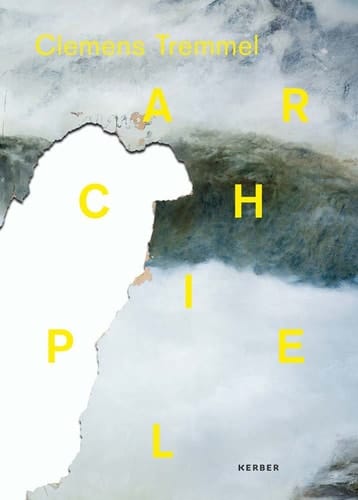 Clemens Tremmel Archipel