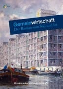 Gemeinwirtschaft Der Roman vom Soll und Ist