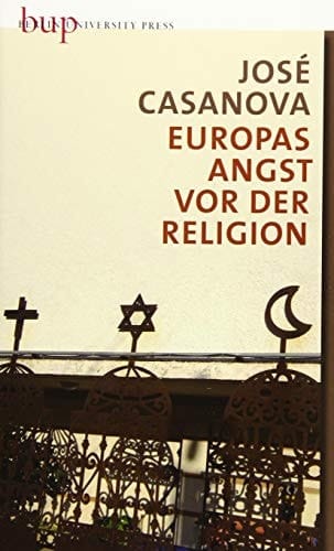 Europas Angst vor der Religion