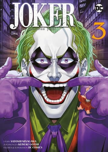 Joker: One Operation Joker (Manga) 03 Begleite Batmans Erzfeind in seinem verrückten Alltag als Papa!