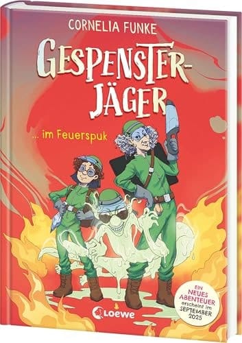 Gespensterjäger im Feuerspuk (Band 2) - Mit 8 neu illustrierten Farbseiten