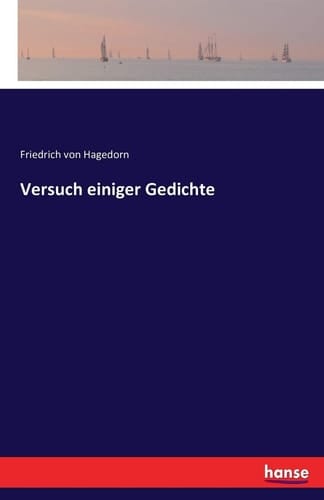 Versuch einiger Gedichte