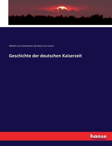 Geschichte der deutschen Kaiserzeit
