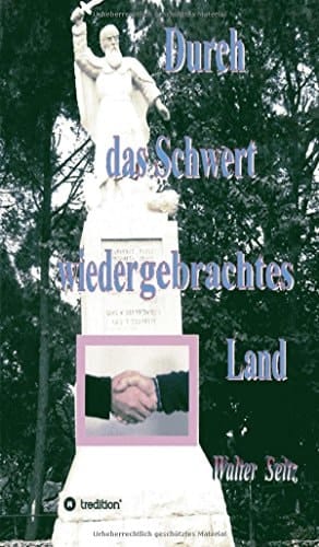 Durch das Schwert wiedergebrachtes Land Fakten der Liebe Gottes