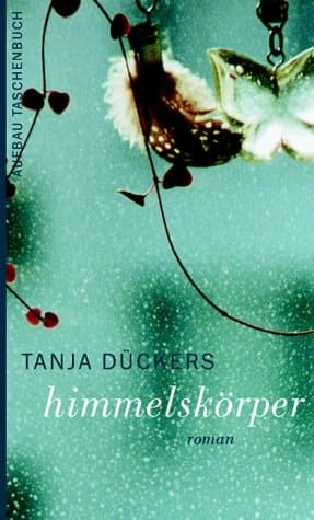 Himmelskörper Roman