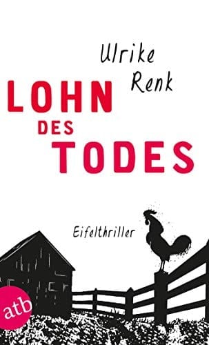 Lohn des Todes Eifelthriller