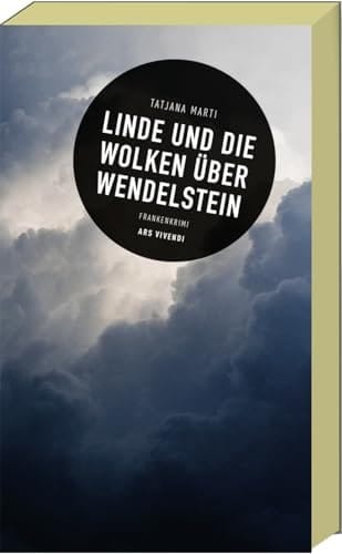 Linde und die Wolken über Wendelstein Frankenkrimi