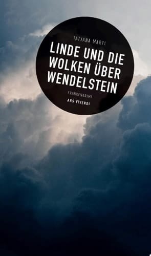 Linde und die Wolken über Wendelstein Kriminalroman
