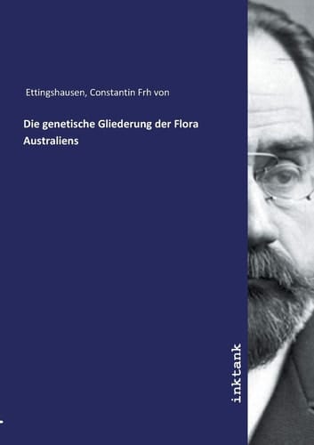 Die genetische Gliederung der Flora Australiens