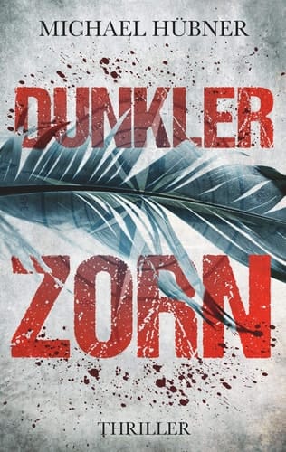 Dunkler Zorn Thriller