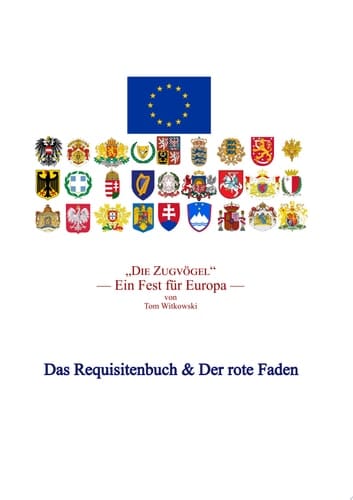 Die Zugvögel - Das Requisitenbuch & Der rote Faden zur Stegreifkomödie ein wichtiges Requisit