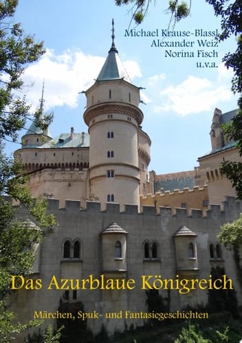 Das Azurblaue Königreich Märchen, Spuk- und Fantasiegeschichten
