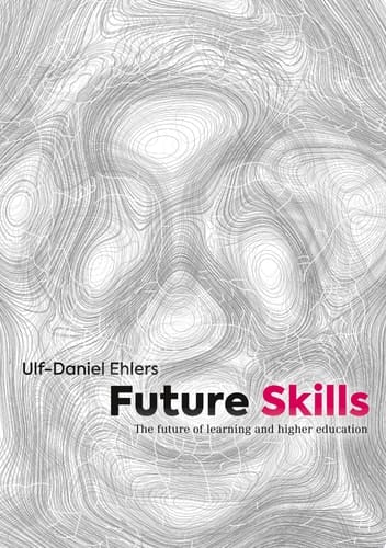 Future Skills The Future of Learning and Higher Education