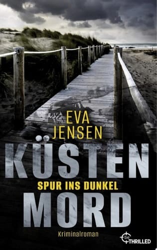 Küstenmord: Spur ins Dunkel Kriminalroman