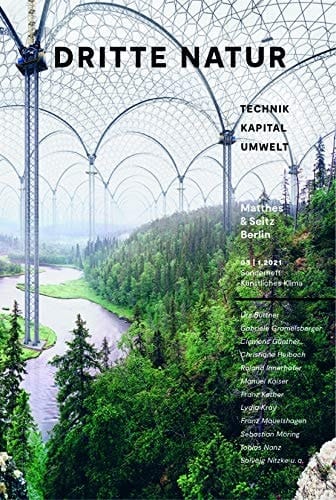 Dritte Natur 03| 1.2021 Climate Engineering