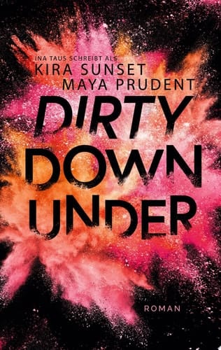 Dirty Down Under Roman