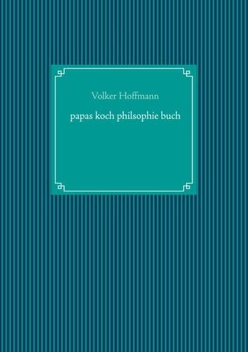 papas koch philsophie buch