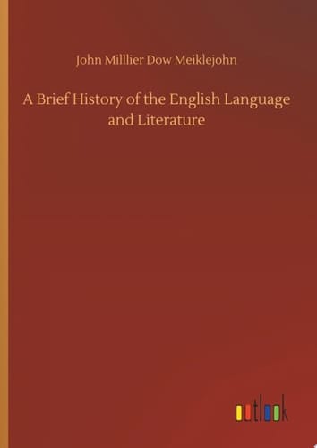 A Brief History of the English Language and Literature