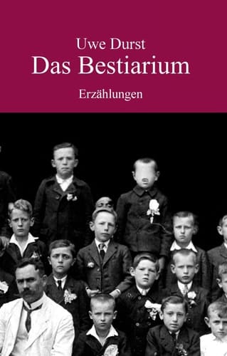 Das Bestiarium Erzählungen