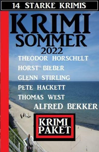 Krimi Sommer 2022: 14 starke Krimis