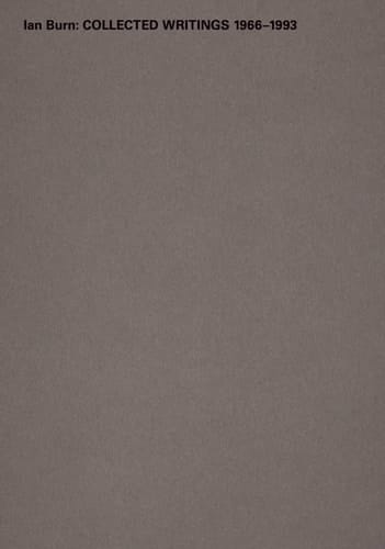 Ian Burn Collected Writings 1966-1993