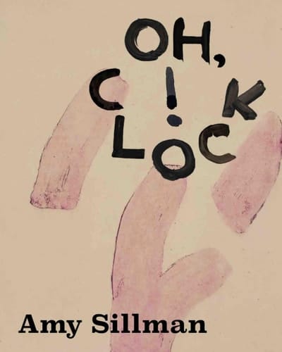 Amy Sillman: Oh, Clock!