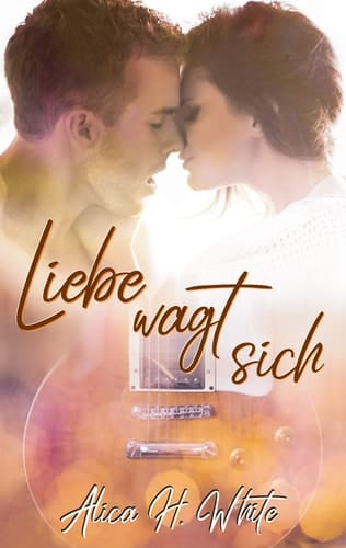 Liebe wagt sich