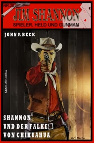Shannon und der Falke von Chihuahua: Shannon 20